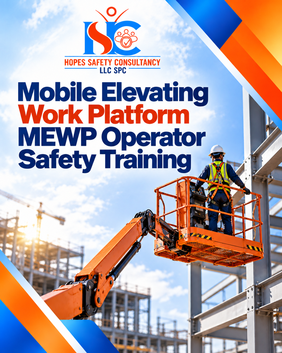 Mobile Elevating Work Platform (MEWP) Operator Safety Training